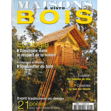 Maisons à vivre Bois